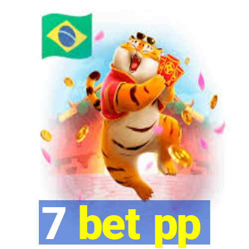 7 bet pp